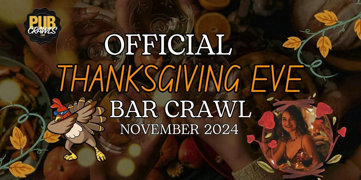 Get Ready for the Boise Thanksgiving Eve Bar Crawl: Tickets Available Now!