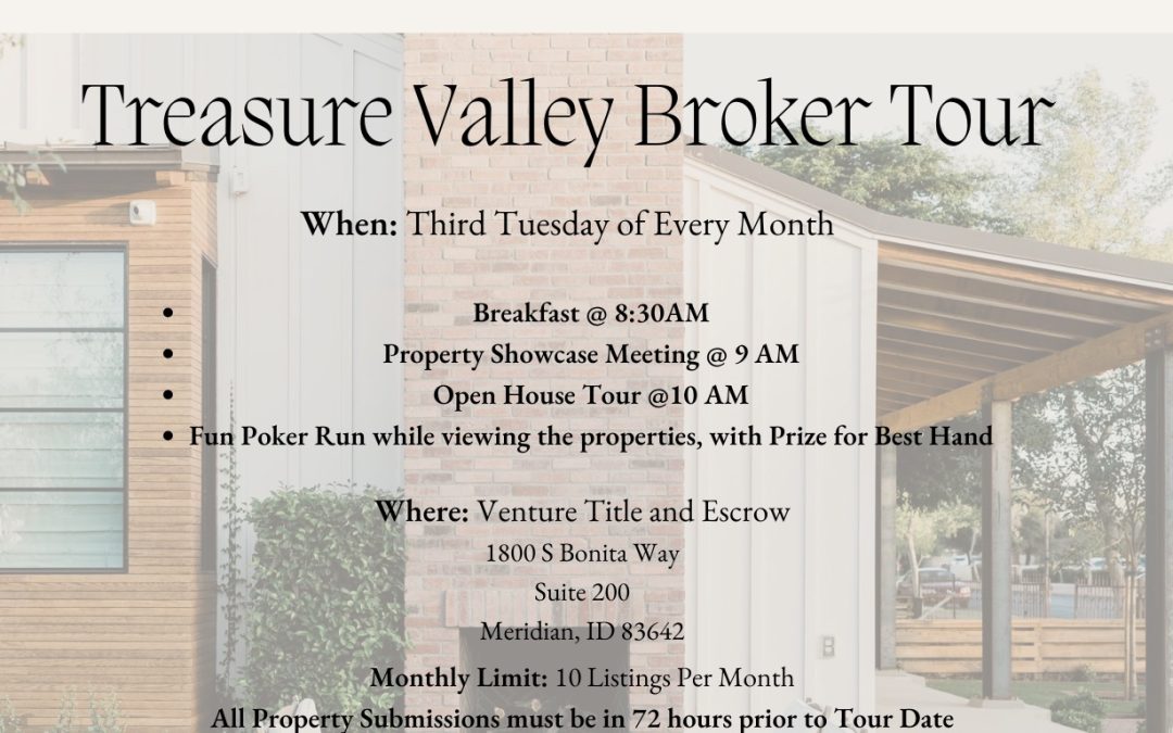 Treasure Valley Broker Tour- Save The Date